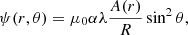 $$ \begin{aligned} \psi (r,\theta )=\mu _0 \alpha \lambda \frac{A(r)}{R}\sin ^2{\theta }, \end{aligned} $$