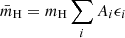 $ \bar{m}_{\mathrm{H}}= m_{\mathrm{H}} \sum_i A_i \epsilon_i $
