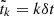 $ \tilde{t}_k = k \delta t $