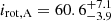 $ i_{\mathrm{rot,A}} = 60.6^{+7.1}_{-3.9} $