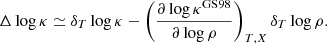 Mathematical equation: $$ \begin{aligned} \Delta \log \kappa \simeq \delta _{T} \log \kappa - \left( \frac{\partial \log \kappa ^\mathrm{{GS98}}}{\partial \log \rho }\right)_{T,X} \delta _{T} \log \rho . \end{aligned} $$