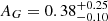 $ A_G = 0.38^{+0.25}_{-0.10} $
