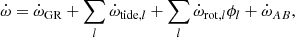$$ \begin{aligned} \dot{\omega } = \dot{\omega }_{\rm GR} + \sum _l \dot{\omega }_{\mathrm{tide},l}+ \sum _l \dot{\omega }_{\mathrm{rot},l}\phi _l + \dot{\omega }_{AB}, \end{aligned} $$