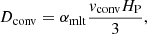 $$ \begin{aligned} D_{\rm conv} = \alpha _{\rm mlt}\frac{v_{\rm conv} H_{\rm P}}{3} , \end{aligned} $$