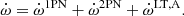 $$ \begin{aligned} \dot{\omega } = \dot{\omega }^\mathrm{1PN} + \dot{\omega }^\mathrm{2PN} +\dot{\omega }^\mathrm{LT,A}. \end{aligned} $$