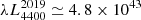 $ \lambda L^{\mathrm{2019}}_{4400}\simeq4.8\times10^{43} $