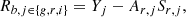 $$ \begin{aligned}&R_{b,j\in \{g,r,i\}} = Y_j-A_{r,j} S_{r,j},\end{aligned} $$