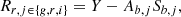 $$ \begin{aligned}&R_{r,j\in \{g,r,i\}} = Y-A_{b,j} S_{b,j}, \end{aligned} $$