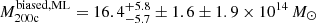 $ M_{200\mathrm{c}}^{\mathrm{biased,ML}} = 16.4_{-5.7}^{+5.8}\pm 1.6\pm 1.9 \times 10^{14}\,M_\odot $