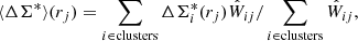 $$ \begin{aligned} \langle \Delta \Sigma ^{*} \rangle (r_j) = \sum _{i \in \mathrm{clusters}} \Delta \Sigma ^{*}_i (r_j) \hat{W}_{ij} / \sum _{i \in \mathrm{clusters}} \hat{W}_{ij}, \end{aligned} $$