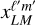 $x_{LM}^{{\ell ^\prime }{m^\prime }}$