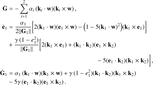 Mathematical equation: $\matrix{ {{\bf{\dot G}}} \hfill &amp; = \hfill &amp; {\sum\limits_{i = 1}^2 {{\alpha _i}\left( {{{\bf{k}}_i} \cdot {\bf{w}}} \right)\left( {{{\bf{k}}_i} \times {\bf{w}}} \right),} } \hfill \cr {{{{\bf{\dot e}}}_1}} \hfill &amp; = \hfill &amp; {{{{\alpha _1}} \over {2\left\| {{{\bf{G}}_1}} \right\|}}\left[ {2\left( {{{\bf{k}}_i} \cdot {\bf{w}}} \right)\left( {{{\bf{e}}_1} \times {\bf{w}}} \right) - \left( {1 - 5{{\left( {{{\bf{k}}_1} \cdot {\bf{w}}} \right)}^2}} \right)\left( {{{\bf{k}}_1} \times {{\bf{e}}_1}} \right)} \right]} \hfill \cr {} \hfill &amp; + \hfill &amp; {{{\gamma \left( {1 - e_1^2} \right)} \over {\left\| {{{\bf{G}}_1}} \right\|}}\left[ {2\left( {{{\bf{k}}_1} \times {{\bf{e}}_1}} \right) + \left( {{{\bf{k}}_1} \cdot {{\bf{k}}_2}} \right)\left( {{{\bf{e}}_1} \times {{\bf{k}}_2}} \right)} \right.} \hfill \cr {} \hfill &amp; {} \hfill &amp; {\left. {\quad \quad \quad \quad \quad \quad \quad \quad \quad \quad \quad \quad \quad - 5\left( {{{\bf{e}}_1} \cdot {{\bf{k}}_2}} \right)\left( {{{\bf{k}}_1} \times {{\bf{k}}_2}} \right)} \right],} \hfill \cr {{{{\bf{\dot G}}}_1}} \hfill &amp; = \hfill &amp; {{\alpha _1}\left( {{{\bf{k}}_1} \cdot {\bf{w}}} \right)\left( {{{\bf{k}}_1} \times {\bf{w}}} \right) + \gamma \left( {1 - e_1^2} \right)\left( {{{\bf{k}}_1} \cdot {{\bf{k}}_2}} \right)\left( {{{\bf{k}}_1} \times {{\bf{k}}_2}} \right)} \hfill \cr {} \hfill &amp; - \hfill &amp; {5\gamma \left( {{{\bf{e}}_1} \cdot {{\bf{k}}_2}} \right)\left( {{{\bf{e}}_1} \times {{\bf{k}}_2}} \right).} \hfill \cr} $