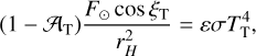$\left( {1 - {A_{\rm{T}}}} \right){{{F_ \odot }\cos {\xi _{\rm{T}}}} \over {r_{\rm{H}}^2}} = \varepsilon \sigma T_{\rm{T}}^4,$