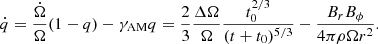 $$ \begin{aligned} \dot{q}=\frac{\dot{\Omega }}{\Omega }(1-q)-\gamma _{\rm AM}q=\frac{2}{3}\frac{\Delta \Omega }{\Omega }\frac{t_0^{2/3}}{(t+t_0)^{5/3}}-\frac{B_rB_{\phi }}{4\pi \rho \Omega r^2}. \end{aligned} $$