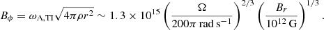 $$ \begin{aligned} B_{\phi }=\omega _{\rm A,TI}\sqrt{4\pi \rho r^2}\sim {1.3 \times 10^{15}}\left(\frac{\Omega }{{200\pi }\,{\mathrm{rad}\,\mathrm{s}^{-1}}}\right)^{2/3}\left(\frac{B_r}{10^{12}\,\mathrm{G}}\right)^{1/3}. \end{aligned} $$