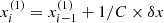 $ x^{(1)}_{i} = x^{(1)}_{i-1}+1/C \times \delta x $