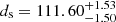 $ d_{\mathrm{s}}= 111.60^{+1.53}_{-1.50} $