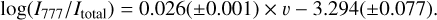 $\log \left( {{{{I_{777}}} \mathord{\left/{\vphantom {{{I_{777}}} {{I_{{\rm{total}}}}}}} \right.\kern-\nulldelimiterspace} {{I_{{\rm{total}}}}}}} \right) = 0.026\left( { \pm 0.001} \right) \times v - 3.294\left( { \pm 0.077} \right).$