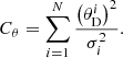 $$ \begin{aligned}&C_{\theta } = \sum _{i = 1}^{N} \frac{\left({\theta }_{\rm D}^{i}\right)^2}{\sigma _i^2}. \end{aligned} $$