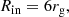 $$ \begin{aligned} R_{\rm in} = 6 r_{\rm g} ,\end{aligned} $$