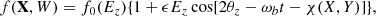 $$ \begin{aligned} f(\mathbf{X},W) = f_0(E_z) \{1 + \epsilon E_z\cos [ 2\theta _z - \omega _b t - \chi (X,Y) ] \}, \end{aligned} $$
