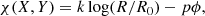 $$ \begin{aligned} \chi (X,Y) = k\log (R/R_0) - p\phi , \end{aligned} $$