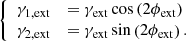 $$ \begin{aligned} {\left\{ \begin{array}{ll} \gamma _{1, \mathrm {ext}}&= \gamma _{\rm ext}\cos \left(2\phi _{\rm ext}\right) \\ \gamma _{2, \mathrm {ext}}&= \gamma _{\rm ext}\sin \left(2\phi _{\rm ext} \right). \end{array}\right.} \end{aligned} $$