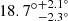 $ {18.7^{\circ}}^{+2.1^{\circ}}_{-2.3^{\circ}} $