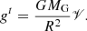 $$ \begin{aligned} g^t = \frac{G M_{\rm G}}{R^2} \fancyscript {V}. \end{aligned} $$