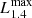 $ L_{1.4}^{\mathrm{max}} $