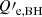 $ {Q\prime}_{\mathrm{e,\rm BH}} $