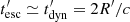 $ t^{\prime}_{\rm esc}\simeq t^{\prime}_{\rm dyn}= 2R^{\prime}/c $