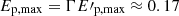$ E_{\mathrm{p, max}}=\Gamma {E\prime}_{\mathrm{p, max}} \approx 0.17 $
