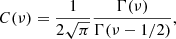 $$ \begin{aligned} C(\nu ) = \frac{1}{2\sqrt{\pi }}\frac{\Gamma (\nu )}{\Gamma (\nu -1/2)}, \end{aligned} $$