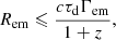 $$ \begin{aligned} R_{\rm em}\leqslant {{c\tau _{\rm d} \Gamma _{\rm em}}\over {1+z}}, \end{aligned} $$
