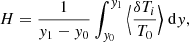 Mathematical equation: $$ \begin{aligned} H = \frac{1}{{ y}_1 - { y}_0} \int ^{{ y}_1}_{{ y}_0} \Big \langle \frac{\delta T_i}{T_0} \Big \rangle \; \mathrm{d}{ y}, \end{aligned} $$