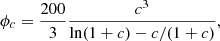 $$ \begin{aligned} \phi _c = \dfrac{200}{3} \dfrac{c^3}{\ln (1+c) - c/(1+c)}, \end{aligned} $$