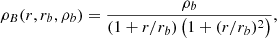 $$ \begin{aligned} \rho _B(r,r_b,\rho _b) = \dfrac{\rho _b}{(1+r/r_b)\left(1+(r/r_b)^2\right)}, \end{aligned} $$