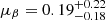 $ \mu_\beta= {0.19^{+0.22}_{-0.18}} $