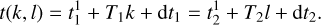 $t\left( {k,l} \right) = t_1^1 + {T_1}k + {\rm{d}}{t_1} = t_2^1 + {T_2}l + {\rm{d}}{t_2}.$