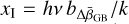 ${x_{\rm{I}}} = hv{b_{{\rm{\Delta }}{{\bar \beta }_{{\rm{GB}}}}}}/k$
