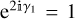${{\rm{e}}^{2\Mathematical Double-struck small I {\gamma _1}}} = 1$