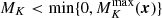 $ M_K < \min\{0,M_K^{\rm max}(\boldsymbol{x})\} $