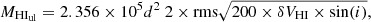 $$ \begin{aligned} {M_{\mathrm{HI}_{\rm ul}} = 2.356 \times 10^{5} d^2 \ {2 \times \mathrm{rms}} \sqrt{200 \times \delta V_{\rm HI} \times \mathrm{sin}(i)}} ,\end{aligned} $$
