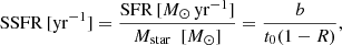 $$ \begin{aligned} {\mathrm{SSFR}\,[\mathrm {yr^{-1}}]= {\frac{\mathrm{SFR}\,[M_{\odot }\,\mathrm{yr^{-1}}]}{M_{\rm star} \ \ [{M_{\odot }}]} = \frac{b}{t_0(1-R)}} } ,\end{aligned} $$