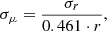 $$ \begin{aligned} \sigma _\mu =\frac{\sigma _r}{0.461\cdot r}, \end{aligned} $$