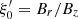 $ \xi^\prime_{0}=B_r/B_z $