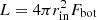 $ L=4\pi r_{\rm in}^2 F_{\rm bot} $