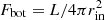 $ F_{\rm bot}=L/4\pi r_{\rm in}^2 $