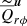 $ \widetilde{\overline{Q}}_{r\phi}^{\boldsymbol{u}} $